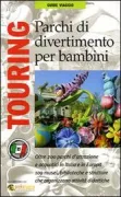 Copertina libro <b>Parchi di divertimento per bambini</b>