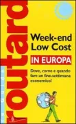 Copertina libro <b>Week-end low cost in Europa</b>