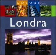 Copertina libro <b>Londra<br></b>(titolo originale o altro titolo: <i>The colours of London</i>)