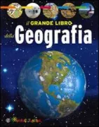 Copertina libro <b>Il grande libro della geografia</b>