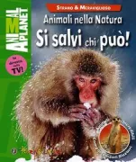 Copertina libro <b>Animali nella natura<br></b>(titolo originale o altro titolo: <i>Thrive in the wild</i>)