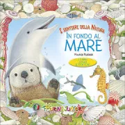 Copertina libro <b>In fondo al mare<br></b>(titolo originale o altro titolo: <i>Nature trails: in the ocean</i>)