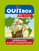 Copertina libro Grandi esploratori. 100 domande e risposte per conoscere