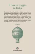 Copertina libro <b>Il nostro viaggio in Italia</b>
