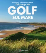 Copertina libro 50 campi da golf sul mare più belli del mondo, I