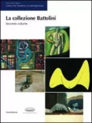 Copertina libro <b>La collezione Battolini. Secondo volume</b>