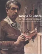 Copertina libro <b>Giorgio de Chirico: la Metafisica continua</b>