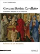 Copertina libro <b>Giovanni Battista Cavalletto: un miniatore bolognese nell'eta di Aspertini</b>