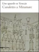 Copertina libro <b>Uno sguardo su Venezia: Canaletto a Miramare</b>