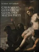 Copertina libro <b>Le stanze del Cardinale: Caravaggio, Guido Reni, Guercino, Mattia Preti</b>