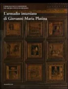 Copertina libro <b>L'armadio intarsiato di Giovanni Maria Platina</b>