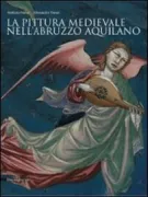 Copertina libro <b>La pittura medievale nell'Abruzzo aquilano</b>