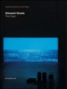 Copertina libro <b>Giovanni Ozzola: Naufragio</b>