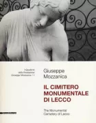 Copertina libro <b>Il cimitero monumentale di Lecco</b>