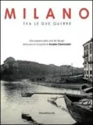 Copertina libro <b>Milano tra le due guerre</b>