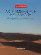 Copertina libro <b>Arte ambientale nel Sahara</b>