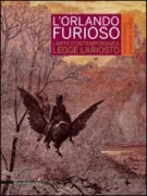 Copertina libro <b>L'Orlando furioso: l'arte contemporanea legge l'Ariosto</b>