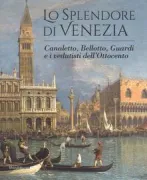 Copertina libro <b>Lo splendore di Venezia</b>