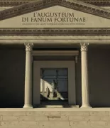 Copertina libro <b>L'Augusteum di Fanum Fortunae</b>