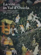 Copertina libro <b>La vite in Val d'Ossola</b>