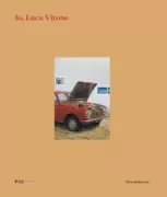 Copertina libro <b>Io, Luca Vitone</b>