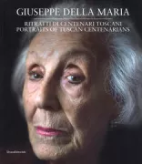 Copertina libro <b>Ritratti di centenari toscani</b>