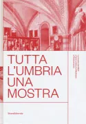 Copertina libro <b>Tutta l'Umbria una mostra</b>