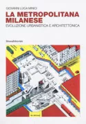 Copertina libro <b>La metropolitana milanese</b>