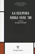 Copertina libro <b>La cultura negli anni '30</b>
