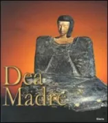 Copertina libro <b>Dea madre</b>