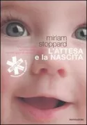 Copertina libro <b>L'attesa e la nascita<br></b>(titolo originale o altro titolo: <i>New pregnancy & birth book</i>)