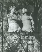 Copertina libro <b>Dentro le mura di Villa Pisani</b>