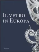 Copertina libro <b>Il vetro in Europa</b>