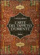 Copertina libro <b>L'arte del tappeto d'Oriente</b>