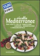 Copertina libro <b>Ricette mediterranee</b>
