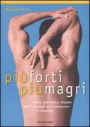 Copertina libro <b>Piu forti, piu magri</b>