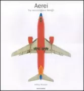 Copertina libro <b>Aerei<br></b>(titolo originale o altro titolo: <i>Aircraft. The jet as art</i>)