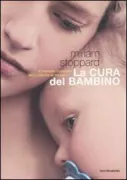 Copertina libro <b>La cura del bambino<br></b>(titolo originale o altro titolo: <i>New babycare</i>)