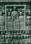 Copertina libro <b>Medioevo mediterraneo: l'Occidente, Bisanzio e l'Islam</b>