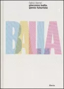 Copertina libro <b>Giacomo Balla</b>