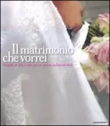 Copertina libro <b>Il matrimonio che vorrei</b>