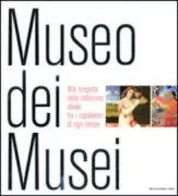 Copertina libro <b>Museo dei musei</b>