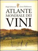 Copertina libro <b>Atlante mondiale dei vini<br></b>(titolo originale o altro titolo: <i>The world atlas of wine</i>)