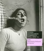 Copertina libro <b>Donna: avanguardia femminista negli anni '70 dalla Sammlung Verbund di Vienna</b>