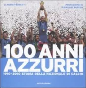 Copertina libro <b>100 anni azzurri</b>