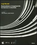 Copertina libro <b>Luigi Moretti</b>