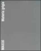 Copertina libro <b>MAXXI materia grigia</b>