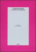 Copertina libro <b>Fotografia europea: incanto</b>