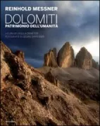 Copertina libro <b>Dolomiti, patrimonio dell'umanità</b>