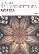 Copertina libro <b>Storia dell'architettura gotica</b>